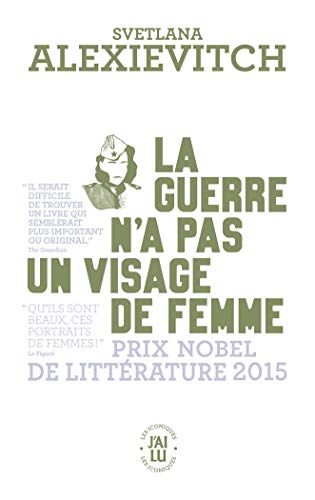 La guerre n'a pas un visage de femme von J'AI LU