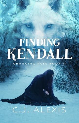 Finding Kendall (Changing Fate Trilogy, Band 2) von Typewriter Pub