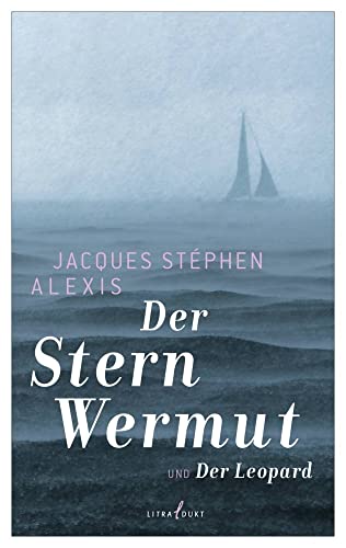 Der Stern Wermut: Ungekürzte Ausgabe von litradukt Literatureditionen
