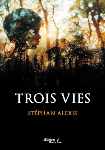 Trois vies von Baudelaire