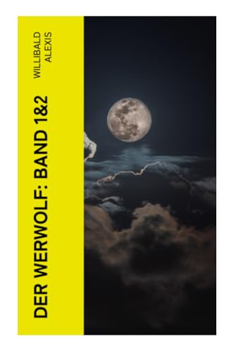 Der Werwolf: Band 1&2