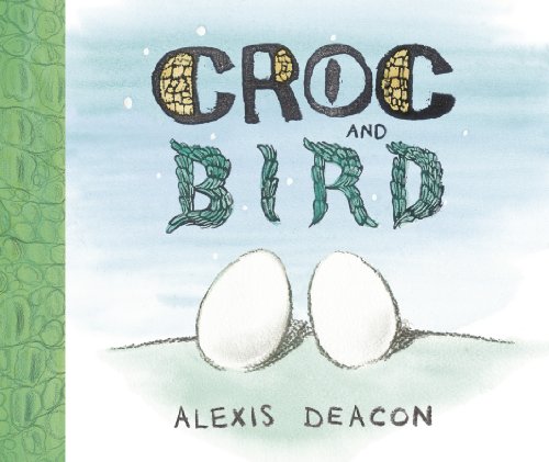 Croc and Bird von Red Fox Picture Books