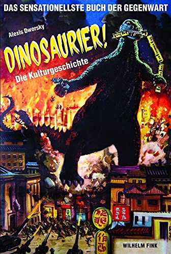 Dinosaurier! Die Kulturgeschichte von Wilhelm Fink Verlag