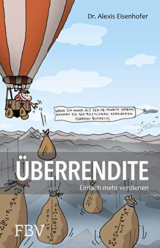 Überrendite: Einfach mehr verdienen von FinanzBuch Verlag