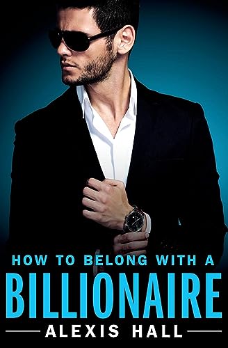 How to Belong with a Billionaire von Forever
