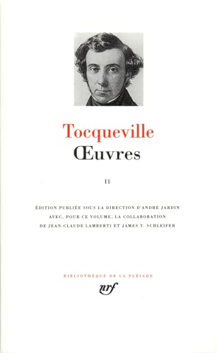 Tocqueville : Oeuvres complètes, tome 2: de La Democratie En Amerique I Et II