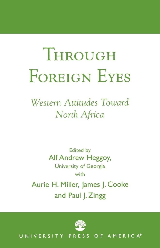 Through Foreign Eyes von University Press of America
