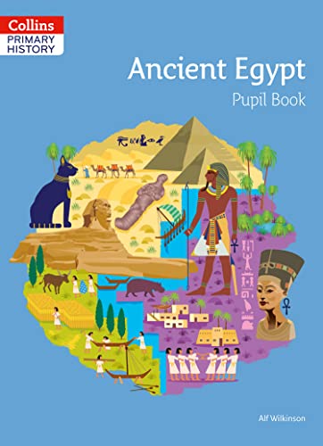 Ancient Egypt Pupil Book (Collins Primary History) von Collins