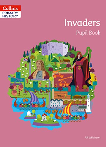 Invaders Pupil Book (Collins Primary History) von Collins