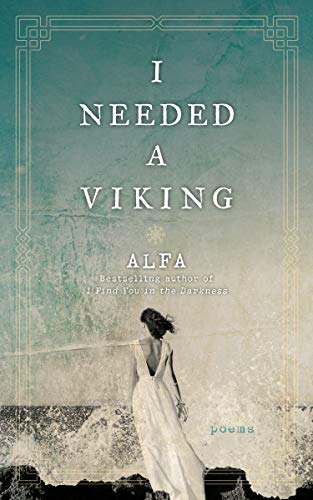 I Needed a Viking: Poems von Castle Point Books