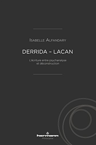Derrida - Lacan: L'écriture entre psychanalyse et déconstruction (HR.HERM.PHILO.) von HERMANN