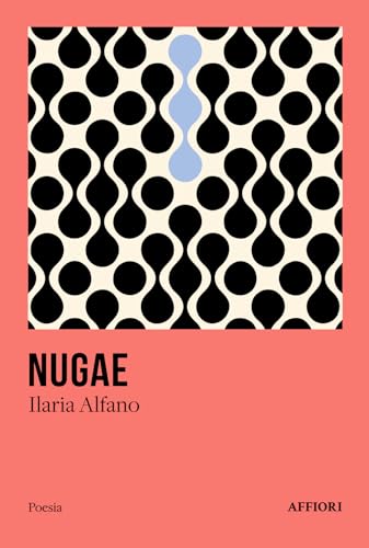 Nugae (Poesia) von Affiori