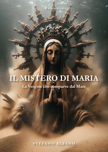 Il Mistero di Maria von Youcanprint