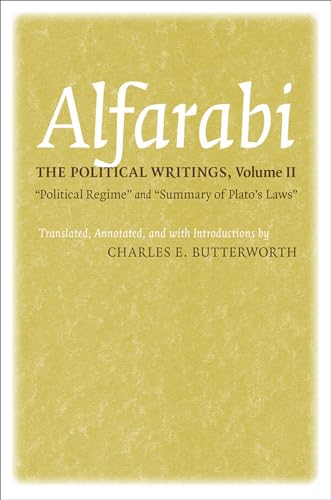 The Political Writings: "Political Regime" and "Summary of Plato's Laws" (Agora Editions, Band 2)