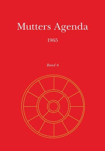 Agenda der Supramentalen Aktion auf der Erde: Mutters Agenda 1965: Band 6 von Institut Fur Evolutionsforschung