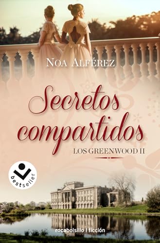 Secretos compartidos (Los Greenwood 2) (Libro 2) (Best Seller | Ficción) von ROCA BOLSILLO