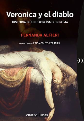 Veronica y el diablo. Historia de un exorcismo en Roma (No ficción) von Kalandraka