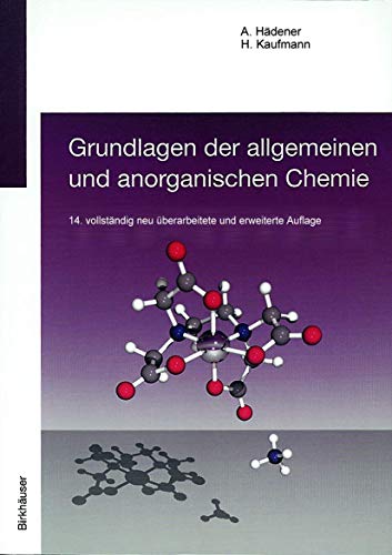Grundlagen der Allgemeinen und Anorganischen Chemie (German Edition)