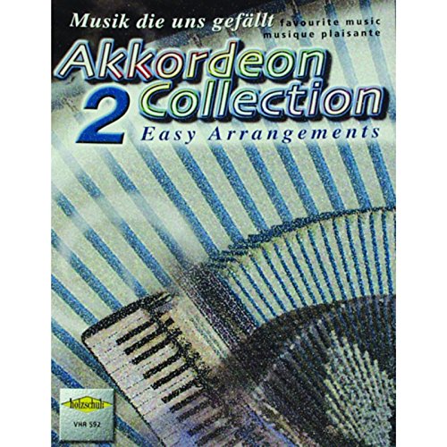 Akkordeon Collection 2: Musik die uns gefällt