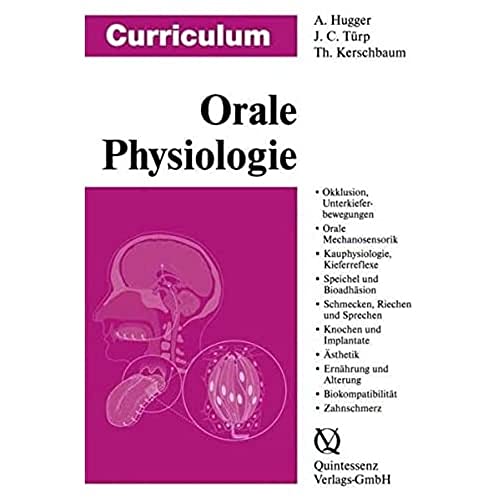 Curriculum Orale Physiologie von Quintessenz, Berlin