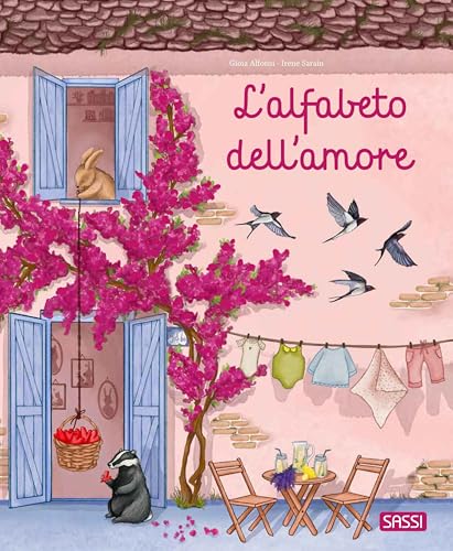 L'alfabeto dell'amore. Ediz. a colori (Sassi junior) von Sassi