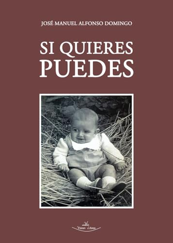 Si quieres puedes von Vision Libros