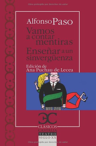 Vamos a contar mentiras: enseñar a un sinvergüenza (CLÁSICOS CASTALIA. C/C., Band 309) von Castalia Ediciones