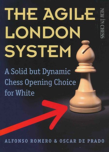 The Agile London System: A Solid but Dynamic Chess Opening Choice for White