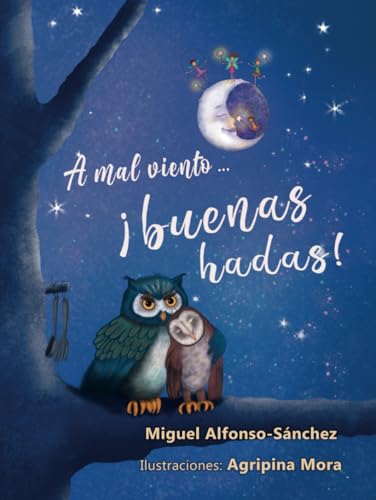 A mal viento... ¡buenas hadas! von Independently published