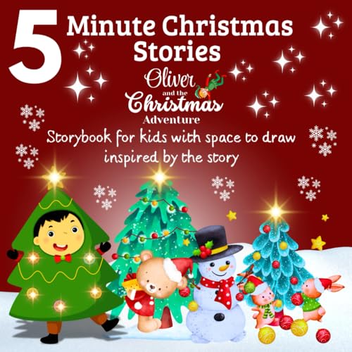 5 Minute Christmas Stories For Kids: Story for Children with space to make a drawing inspired by each chapter/Full color interior/ Fun Activity Storybook Holiday Days/ for Boys and Girls/ 5 Minute Christmas Stories For Kids: Story for Children with space to make a drawing inspired by each chapter/Full color interior/ Fun Activity Storybook Holiday Days/ for Boys and Girls/ von Independently published