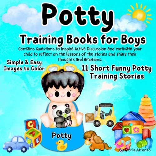 Potty Training Books for Boys 2-4: Get Ready for Big Boy Pants/ 11 Short Funny Potties Stories for Toddlers/ Simple & Easy Images Coloring Pages Potty Training Books for Boys 2-4: Get Ready for Big Boy Pants/ 11 Short Funny Potties Stories for Toddlers/ Simple & Easy Images Coloring Pages von Independently published