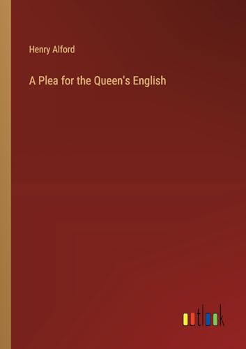 A Plea for the Queen's English von Outlook Verlag