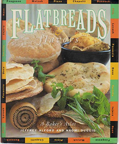 Flatbreads & Flavors: A Culinary Atlas