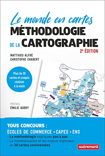 Méthodologie de la cartographie: Le monde en cartes