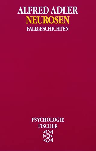 Neurosen: Fallgeschichten