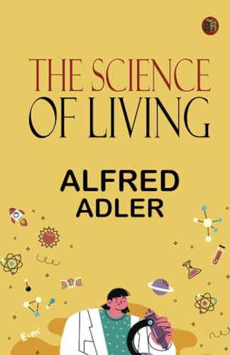 The Science of Living von Zinc Read