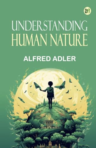 Understanding Human Nature von Zinc Read