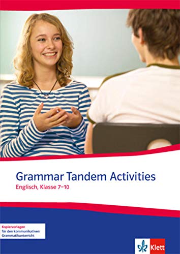 Grammar Tandem Activities: Klassen 8-10 von Klett Ernst /Schulbuch