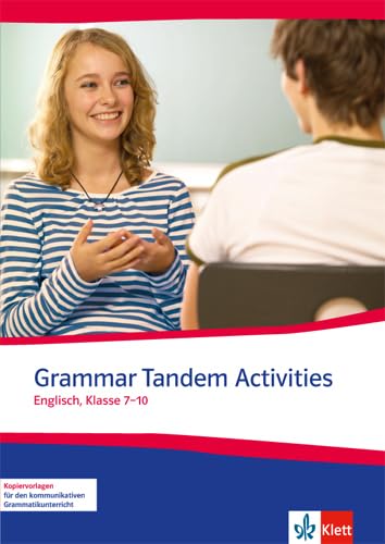 Grammar Tandem Activities: Klassen 8-10 von Klett Ernst /Schulbuch