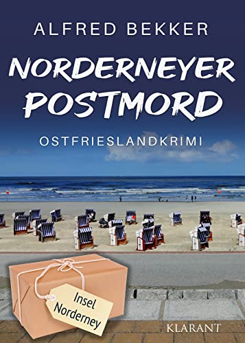 Norderneyer Postmord. Ostfrieslandkrimi (Die Inselermittler) von Klarant