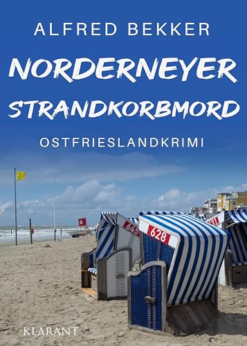 Norderneyer Strandkorbmord. Ostfrieslandkrimi