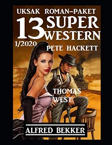 Uksak Roman-Paket 13 Super Western 1/2020