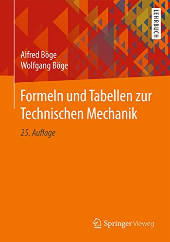 Formeln und Tabellen zur Technischen Mechanik Formeln und Tabellen zur Technischen Mechanik