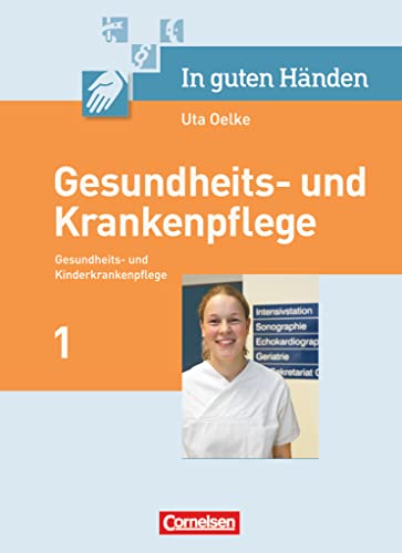 Gesundheits- und Krankenpflege 1 von Cornelsen Verlag GmbH