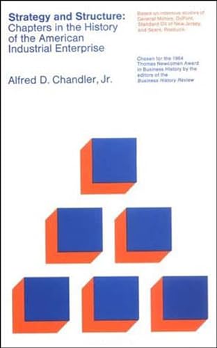 Strategy and Structure: Chapters in the History of the American Industrial Enterprise (Mit Press) von The MIT Press