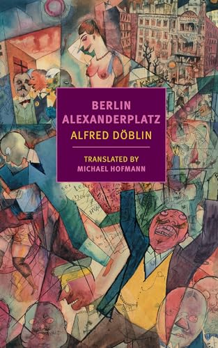 Berlin Alexanderplatz (New York Review Books Classics) von NYRB Classics
