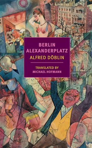 Berlin Alexanderplatz (New York Review Books Classics) von New York Review of Books