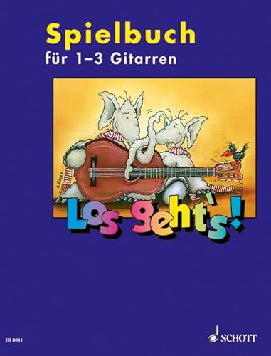 Los geht's!: Spielbuch - Eine Gitarrenschule für Kinder für den Einzel- und Gruppenunterricht. 1-3 Gitarren und andere Instrumente. Spielbuch.