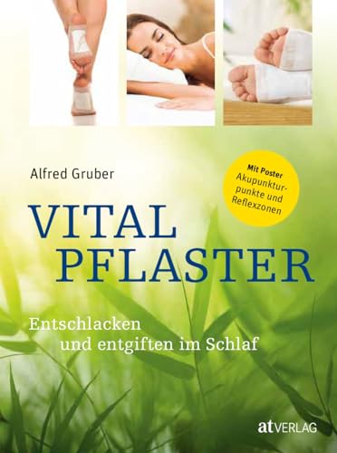 Vitalpflaster: Entschlacken und Entgiften im Schlaf