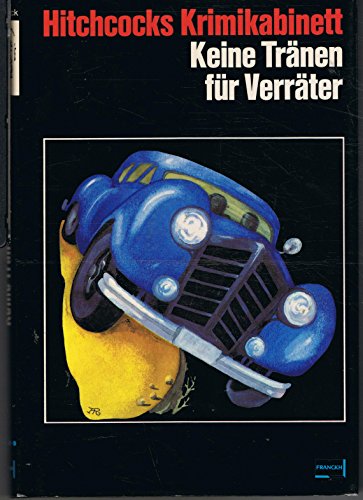 Keine Tränen für Verräter